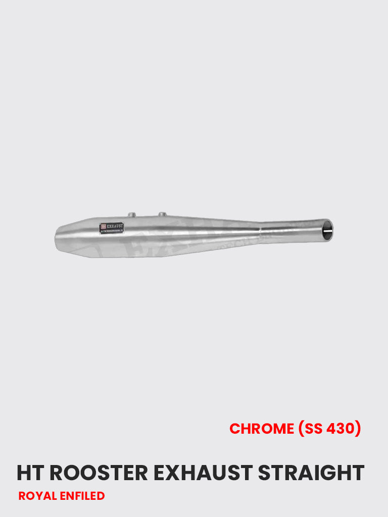 HT Rooster Exhaust Straight Chrome (SS 430) - RE 114C