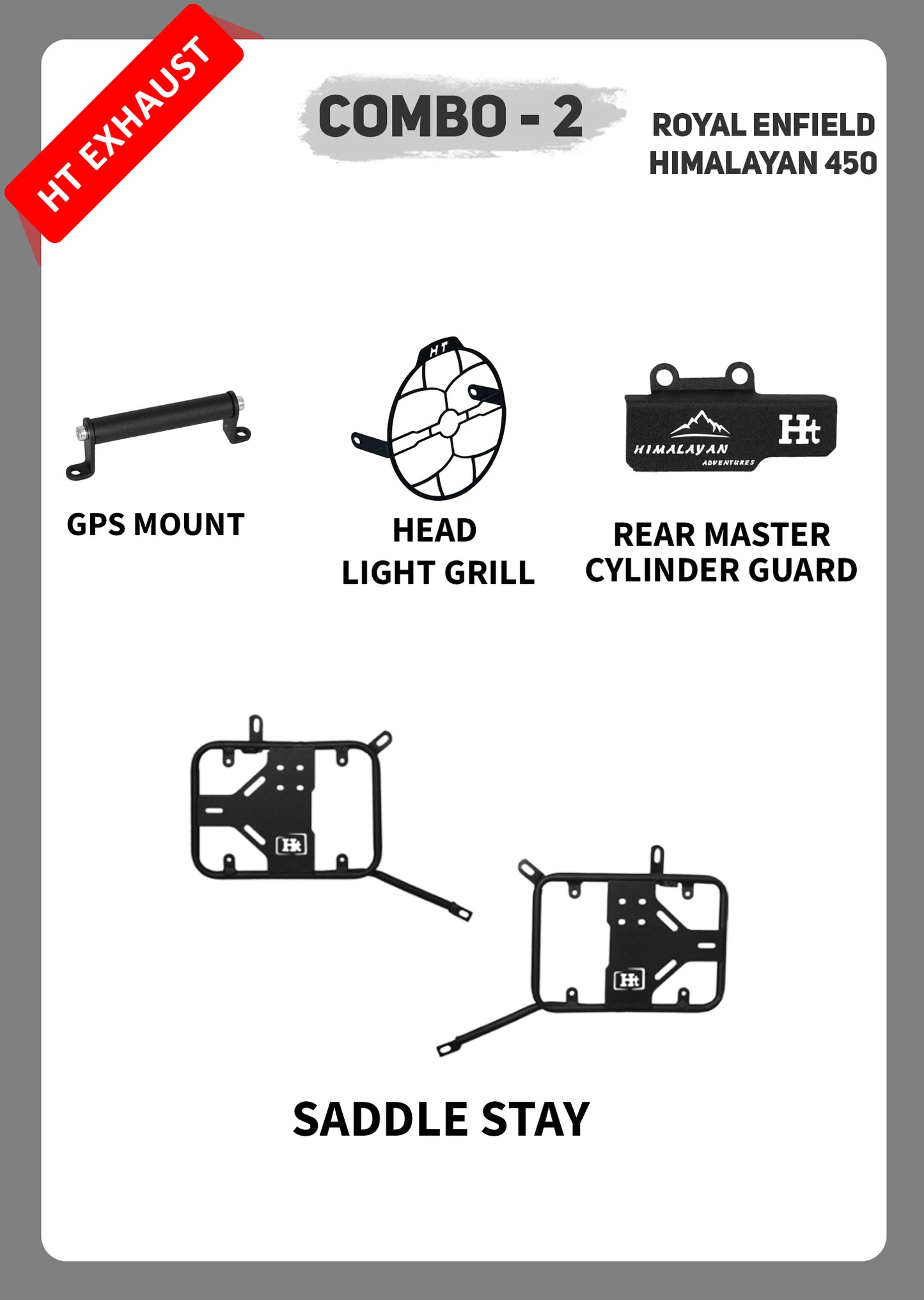 COMBO 2 HIMALAYAN 450  GPS MOUNT + HEAD LIGHT GRILL + REAR MASTER CYLINDER GUARD +SADDLE STAY