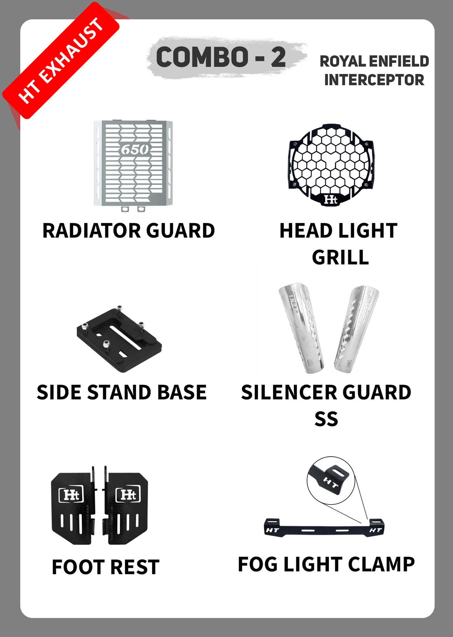 COMBO 2 INTERCEPTOR RADIATOR GUARD + HEAD LIGHT GRILL + SIDE STAND BASE + SILENCER GUARD + FOOTREST + FOG LIGHT CLAMP