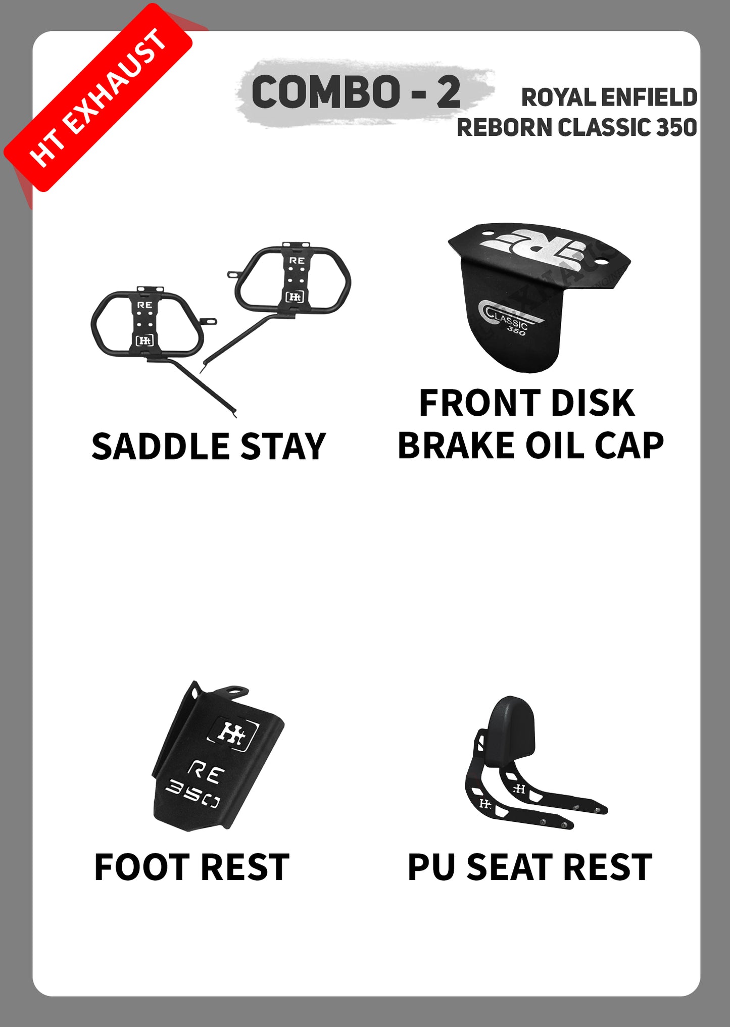 COMBO 2 REBORN CLASSIC SADDLE STAY + FTC + FOOTREST + PU SEAT REST