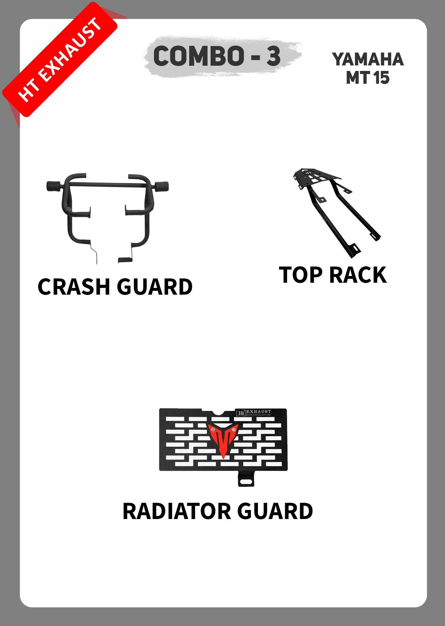 COMBO 3 MT 15 CRASH GUARD + TOP RACK + RADIATOR GUARD – htexhaust